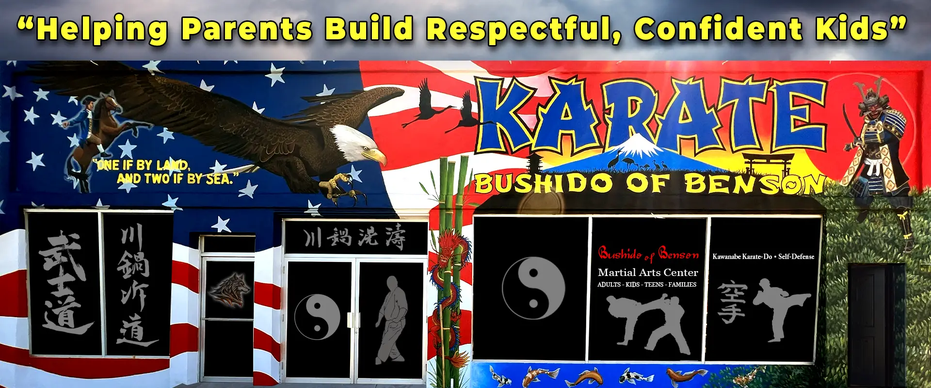 "Bushido of Benson Karate dojo mural on Main Street with text Helping Parents Build Respectful, Confident Kids."